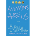 Assassins Are Us
