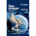 The Magic of Mythology
