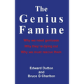 The Genius Famine