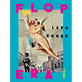 Flop Era: Poems