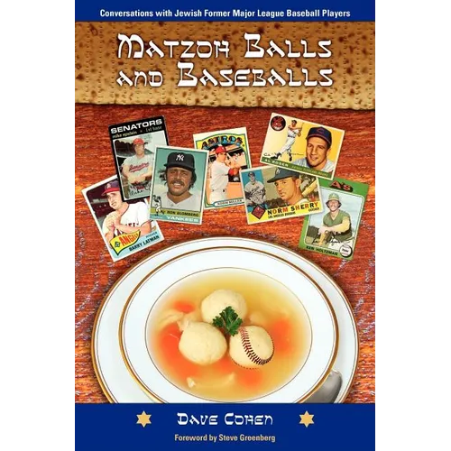 Matzoh Balls and Baseballs
