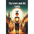 Tip Lewis and His Lamp