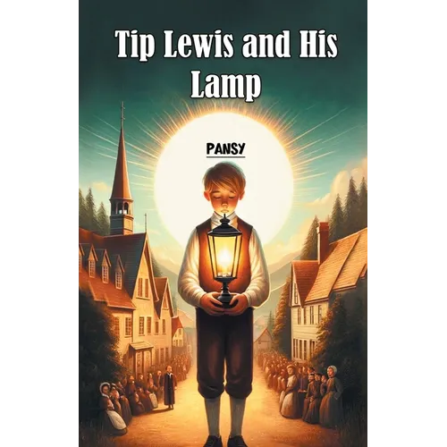 Tip Lewis and His Lamp