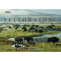 Yellowstone: A Journey Through America's Wild Heart