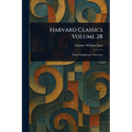 Harvard Classics Volume 28