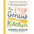 The Lazy Genius Kitchen: Have What You Need, Use What You Have, and Enjoy It Like Never Before