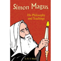 Simon Magus: His Philosophy and Teachings
