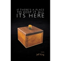 If There's a Place to Keep it All its Here