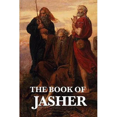 The Book of Jasher: An Apocryphal Biblical Text