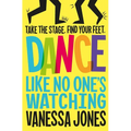 Dance Like No One's Watching
