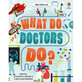 What Do Doctors Do?