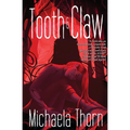Tooth and Claw