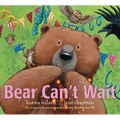 Bear Can't Wait