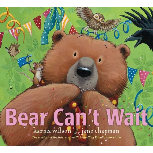 Bear Can't Wait