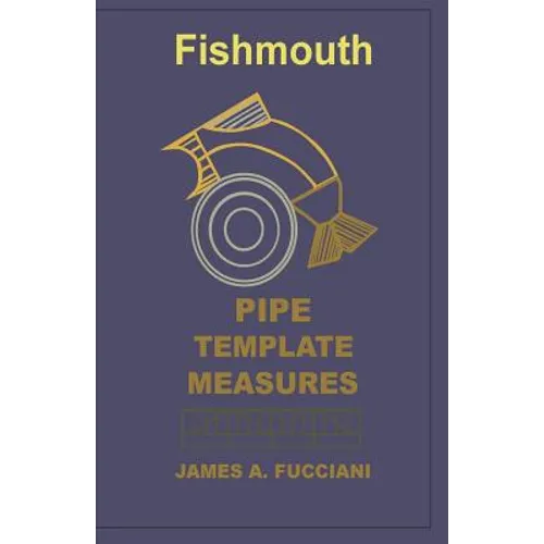 Fishmouth Pipe Template Measures