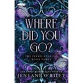 Where Did You Go? (Deluxe Edition)