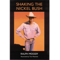 Shaking the Nickel Bush