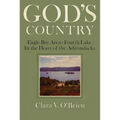 God's Country: Eagle Bay-Fourth Lake