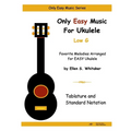 Only Easy Music For Ukulele: Low G