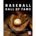The National Baseball Hall of Fame Collection: Celebrating the Game's Greatest Players