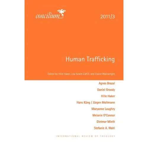 Concilium 2011/3: Human Trafficking