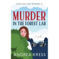 Murder in the Forest Lab