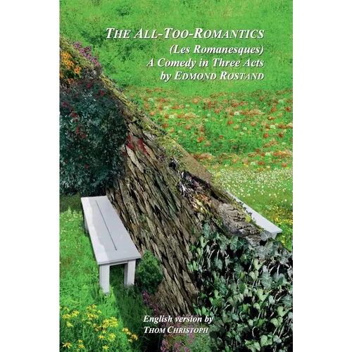The All-Too-Romantics (Les Romanesques)