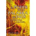 El Poder de la Palabra de Dios: La Biblia, La Fuente Eterna de Dios