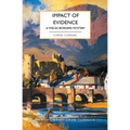 Impact of Evidence: A Welsh Borders Mystery