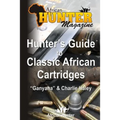 Hunter's Guide to Classic African Cartridges