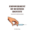 Empowerment Of Business Identity: Empowerment For Phlebotomy Program