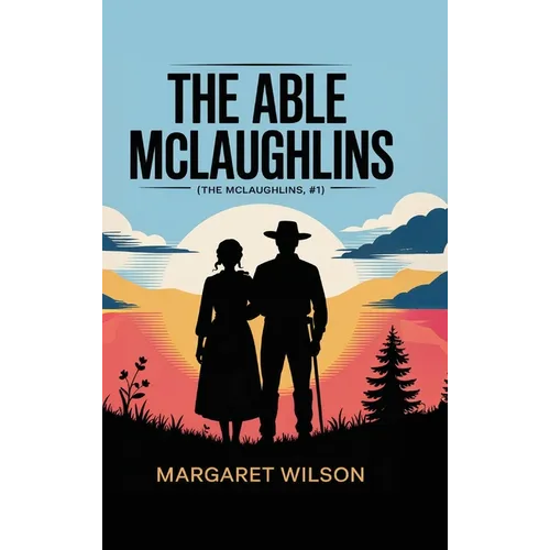 The Able McLaughlins (The McLaughlins, #1)