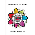 Midnight Afternoons