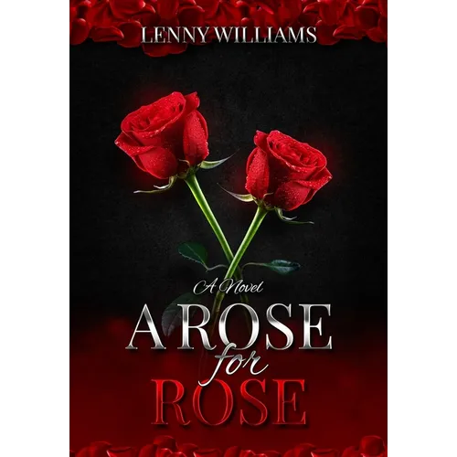 A Rose for Rose