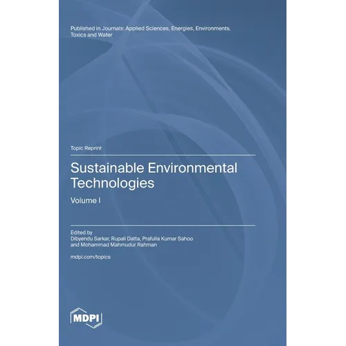 Sustainable Environmental Technologies: Volume I