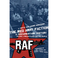 Red Army Faction, a Documentary History: Volume 1: Projectiles for the People