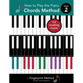 How to Play the Piano: Chords Method, Level 2