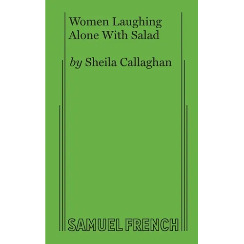 Women Laughing Alone with Salad