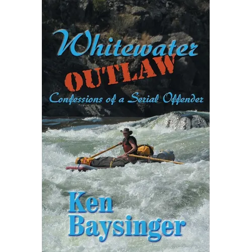 Whitewater Outlaw