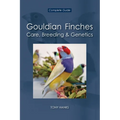 Gouldian Finches - Care, Breeding & Genetics: Complete Guide