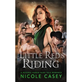 Little Red's Riding: A Reverse Harem Fairy Tale Romance
