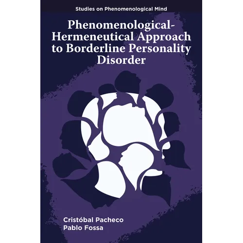 Phenomenological-Hermeneutical Approach to Borderline Personality Disorder