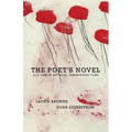 The Poet's Novel as a Form of Defiance: Indeterminate Frame