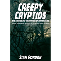 Creepy Cryptids and Strange UFO Encounters of Pennsylvania. Bigfoot, Thunderbirds, Mysteries of the Chestnut Ridge and More. Casebook Four