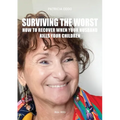 Surviving the worst: How to Recover When Your Husband Kills Your Children