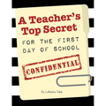 A Teacher's Top Secret Confidential