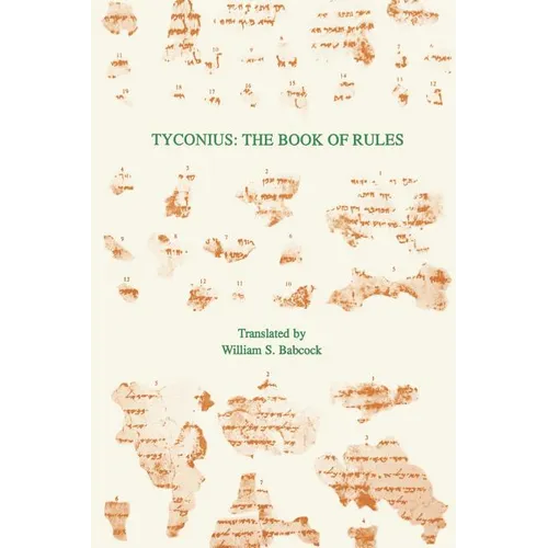 Tyconius: The Book of Rules
