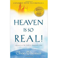 Heaven Is So Real!: Expanded with Testimonials