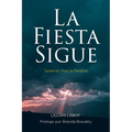 La Fiesta Sigue: Sanando Tras la Perdida