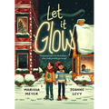 Let It Glow